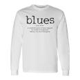 Blues Music Definition Músico Guitarrista Divertido Regalo Camiseta de manga larga Ideas de regalos