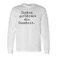 Denken Gefährdet Die Stummheit With Saying Print Langarmshirts Geschenkideen