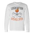 Leben Auf Der Aperolspur Official Spritz Club Aperollin' Langarmshirts Geschenkideen