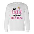 Lillet Zu Lillet Sag Ich Nie Nee S Langarmshirts Geschenkideen