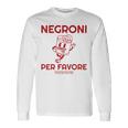 Ni Per Favore Cocktail Back Print Italiano Original Langarmshirts Geschenkideen