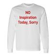 No Inspiration Today Sorry Y2k Maglietta a maniche lunghe Ideas de regalos