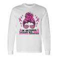 Im October Tragen Wir Rosa Brustkrebs Bewusstsein Langarmshirts Geschenkideen