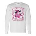 In October We Wear Pink Breast Cancer Awareness Halloween Long Sleeve T-Shirt Gifts ideas