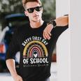 Back To School Happy First Day Of School For Teachers Long Sleeve T-Shirt Gifts for Him