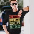 Bester Nachbar Alles Zeiten Nachbarn Langarmshirts Geschenke für Ihn