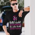 Bitte Nicht Schubsen Ich Bin Schon Licht Angetüdelt Bitte Nicht Schu S Langarmshirts Geschenke für Ihn