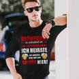 Bräutigam Es Escaliert Eh Ich Heirate Die Saugen Hier Langarmshirts Geschenke für Ihn