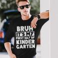 Bruh It's My First Day Of Kindergarten Back To School Long Sleeve T-Shirt Gifts for Him