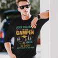 Camping For Caravan Motorhome Tent Camper Langarmshirts Geschenke für Ihn