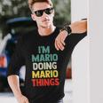 Con Nome Personalizzato I M Mario Doing Mario Things Maglietta a maniche lunghe Regalos para él