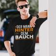 Der Mann Hinter Dem Bauch Langarmshirts Geschenke für Ihn