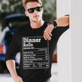 Dinner Rolls Facts Ingredients Foodies Thanksgiving Long Sleeve T-Shirt Gifts for Him
