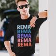 Divertido Regalo Nombre Rema Personalizado Primer Nombre Camiseta de manga larga Regalos para él
