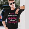 Donna So Che Sembro Troppo Giovane Per Essere Una Nonna Famiglia Con Collo A Maglietta a maniche lunghe Regalos para él