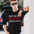 Don't Like Me Off Langarmshirts Geschenke für Ihn