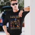 If You Don't Own One You Will Never Understand Malinois Dog Long Sleeve T-Shirt Gifts for Him