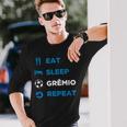Eat Sleep Gremio Repeat Gremio Maglietta a maniche lunghe Regalos para él