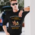 Ein Mann Kann Nichton Bier Allein Leben Katzten Langarmshirts Geschenke für Ihn