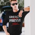 Einfach Mal Die Fresse Halten Simply Mal Die Fresse Halten Langarmshirts Geschenke für Ihn