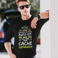 Geocaching No Ahnung Geocacher Cache Geocache Langarmshirts Geschenke für Ihn