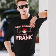 Gott Sei Danke Ich Bin A Frank Für Stolze Franken Langarmshirts Geschenke für Ihn