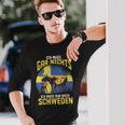 Ich Muss Gar Nichts Ich Muss Nur Nach Sweden Langarmshirts Geschenke für Ihn