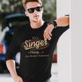 It's A Singer Thing You Wouldn't Understand Long Sleeve T-Shirt Gifts for Him