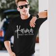 Karma Regelt Das Schon Schicksal Karma S Langarmshirts Geschenke für Ihn