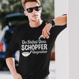 Koch Chefkoch Küchen Chef Du Stehst Dem Schöpfer Text In German Langarmshirts Geschenke für Ihn