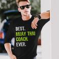 Miglior Muay Thai Coach Di Sempre Maglietta a maniche lunghe Regalos para él