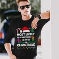 Molto Probabilmente Essere Scambiato Come Un Divertente Babbo Natale Di Natale Elfo Maglietta a maniche lunghe Regalos para él