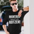 Montags Könnt Ich Kotzen Anti-Monday Sayings Langarmshirts Geschenke für Ihn