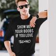 Montrez-Moios Seins Sious Aimez La Techno Drôle Musique Rave T-shirt à manches longues Cadeaux pour lui