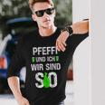 Pfeffi Und Ich Wir Sind So Peppermint Liqueur Costume Langarmshirts Geschenke für Ihn