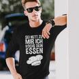 Sei Nett Zu Mir Ich Koche Dein Essen Slogan Langarmshirts Geschenke für Ihn