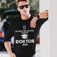 So Sieht Ein Richtig Cooler Doktor Aus Geschenk Doctoritel Langarmshirts Geschenke für Ihn