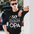 With So Sieht Ein Richtig Cooler Opa German Text Langarmshirts Geschenke für Ihn