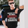 Sorridi Potevi Nascere Comunista Divertente Anticomunista Maglietta a maniche lunghe Regalos para él