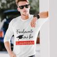 Finalmente Mi Ho Laureato Divertente Festa Di Laurea Regalo Maglietta a maniche lunghe Regalos para él