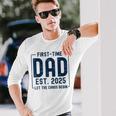 First Time Dad Est 2025 New Baby Fathers Day New Dad Long Sleeve T-Shirt Gifts for Him