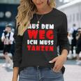 Aus Dem Weg Ich Muss Tanzen Motif For Dancer Langarmshirts Geschenke für Sie