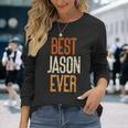 Best Jason Ever Maglietta a maniche lunghe Regalos para ella
