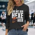 Bin Mit Der Hexe Hier Langarmshirts Geschenke für Sie