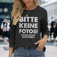 Bitte Keine Fotos Ich Bin Krank Geschrieben Langarmshirts Geschenke für Sie