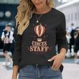 Camisa Circus Staff Camisa De Circointage Circus Staff Camiseta de manga larga Regalos para ella