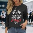 Dada Of The Fast One First Birthday Racing Car Family Long Sleeve T-Shirt Gifts for Her