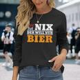 Der Will Nur Bier Biertrinker Langarmshirts Geschenke für Sie