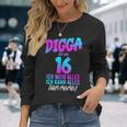 Digga Ich Bin 16 Ich Weiß Alles 16 Jahre Alt 16Th Birthday Langarmshirts Geschenke für Sie