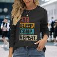 Eat Sleep Camp Repeat -Intage Outdoor Camping Camper Langarmshirts Geschenke für Sie